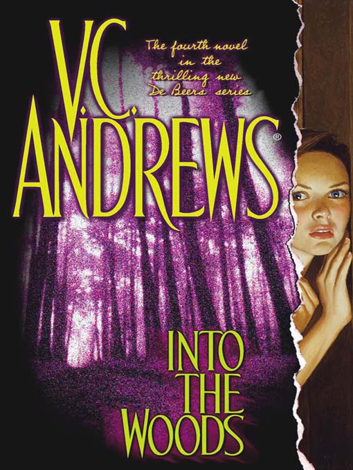 Title details for Into the Woods by V.C. Andrews - Wait list